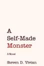 A Self Made Monster - Preview
