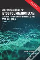 A Self-Study Guide For The Istqb Foundation Exam Certified Tester Foundation Level (Ctfl) 2018 Syllabus