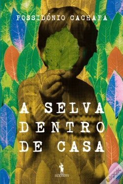 Capa do artigo A Selva Dentro de Casa