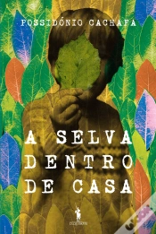 Capa do artigo A Selva Dentro De Casa