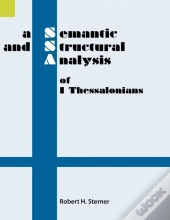 A Semantic And Structural Analysis Of 1 Thessalonians