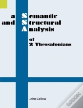 A Semantic And Structural Analysis Of 2 Thessalonians