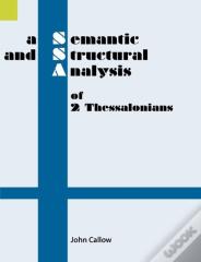 A Semantic And Structural Analysis Of 2 Thessalonians