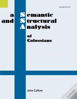 Capa do artigo A Semantic And Structural Analysis Of Colossians, 2nd Edition