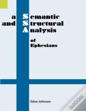 A Semantic And Structural Analysis Of Ephesians