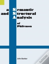 A Semantic And Structural Analysis Of Philemon