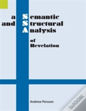A Semantic And Structural Analysis Of Revelation