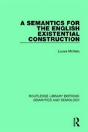 A Semantics For The English Existential Construction - Preview