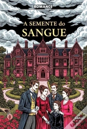 Capa do artigo A Semente Do  Sangue