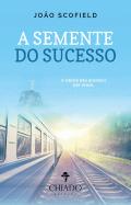 A Semente do Sucesso