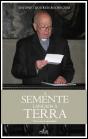 A Semente Lançada à Terra - Preview