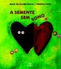 A Semente sem Sono - Preview