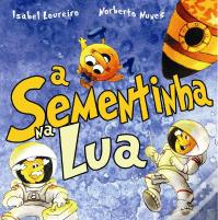 A Sementinha na Lua