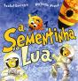 A Sementinha na Lua - Preview