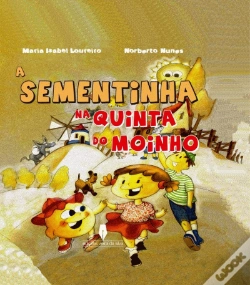 Capa do artigo A Sementinha na Quinta do Moinho