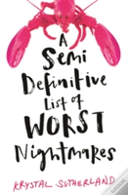 Capa do artigo A Semi Definitive List Of Worst Nightmares