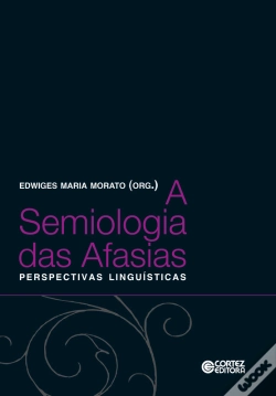 Capa do artigo A Semiologia Das Afasias
