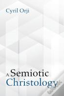 A Semiotic Christology