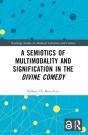 A Semiotics Of Multimodality And Signification In The Divine Comedy - Preview
