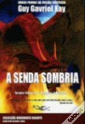 A Senda Sombria
