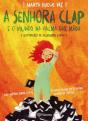 A Senhora Clap e o Mundo na Palma das Mãos - Preview