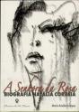 A Senhora da Rosa - Preview