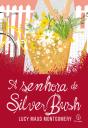 A Senhora De Silver Bush - Preview