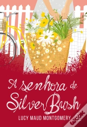 Capa do artigo A Senhora De Silver Bush