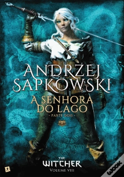 Capa do artigo A Senhora do Lago - Parte Dois