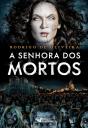 A Senhora Dos Mortos - Preview