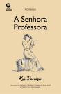 A Senhora Professora - Preview