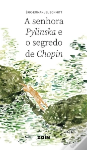 Capa do artigo A Senhora Pylinska E O Segredo De Chopin