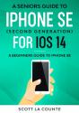 A Seniors Guide To Iphone Se  Second Gen - Preview