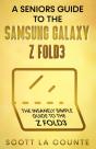 A Senior'S Guide To The Samsung Galaxy Z Fold3 - Preview