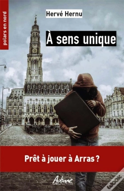 Capa do artigo À Sens Unique ; Prêt À Jouer À Arras