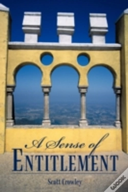 Capa do artigo A Sense Of Entitlement