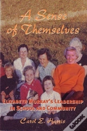 A Sense Of Themselves