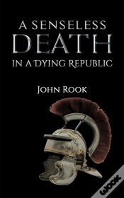 Capa do artigo A Senseless Death In A Dying Republic