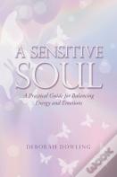 A Sensitive Soul