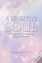 A Sensitive Soul
