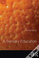 A Sensory Education