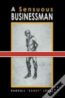 A Sensuous Businessman
