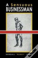 A Sensuous Businessman