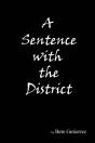A Sentence With The District - Preview