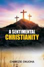 A Sentimental Christianity - Preview
