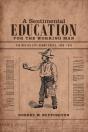 A Sentimental Education For The Working Man - Preview