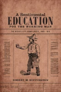 A Sentimental Education For The Working Man - Preview