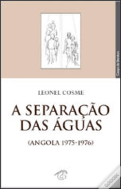 Capa do artigo A Separação das Águas (Angola 1975-1976)