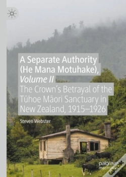Capa do artigo A Separate Authority (He Mana Motuhake), Volume Ii