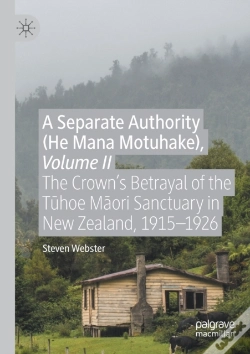 Capa do artigo A Separate Authority (He Mana Motuhake), Volume Ii
